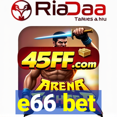 e66 bet